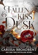 The Fallen and the Kiss of Dusk image