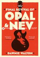The Final Revival of Opal And Nev image