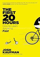The First 20 Hours: How to Learn Anything . . . Fast! image