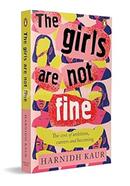The Girls Are Not Fine image