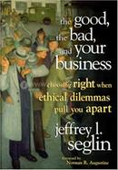 The Good, the Bad, and Your Business image