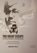 The Great Escape of Netaji Subhas Chandra Bose image