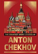 The Greatest Short Stories of Anton Chekhov image