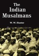 The Indian Musalmans image