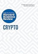 The Insights You Need from Harvard Business Review : Crypto image