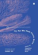 The Man Who Made Plants Write image