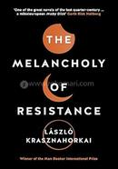 The Melancholy of Resistance image