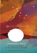 The Nomads, My Brothers, Go Out to Drink from the Big Dipper image