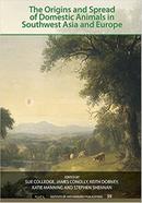 The Origins and Spread of Domestic Animals in Southwest Asia and Europe image