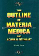 The Outline of Materia Medica and a Clinical Dictionary image