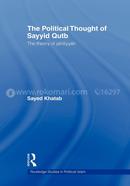 The Political Thought of Sayyid Qutb image