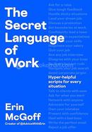 The Secret Language of Work image