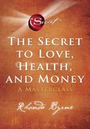 The Secret to Love, Health and Money image