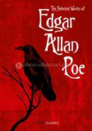The Selected Works of Edgar Allan Poe image