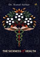 The Sickness of Health image