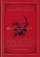 The Story of My Experiments with Truth image