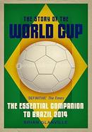 The Story of the World Cup: 2014 image