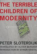 The Terrible Children of Modernity image