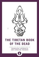 The Tibetan Book Of The Dead: The Great Liberation Through Hearing In The Bardo (Pocket Library) image
