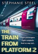 The Train From Platform 2 image