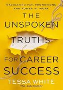 The Unspoken Truths for Career Success image