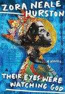 Their Eyes Were Watching God image