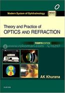 Theory and Practice of Optics and Refraction image