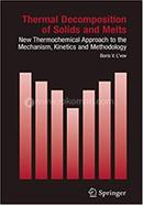 Thermal Decomposition of Solids and Melts image