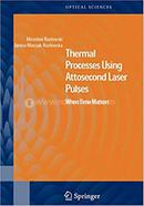 Thermal Processes Using Attosecond Laser Pulses image