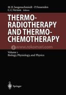 Thermoradiotherapy and Thermochemotherapy image