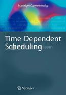 Time-Dependent Scheduling (Monographs in Theoretical Computer Science. An EATCS Series) image
