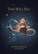 Time Will Tell image