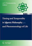 Timing and Temporality in Islamic Philosophy and Phenomenology of Life image