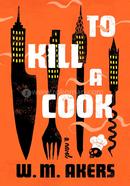 To Kill a Cook image