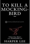 To Kill a Mockingbird (Read it now before GO SET A WATCHMAN ) (Pulitzer Prize) image