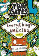 Tom Gates - Everything's Amazing (Sort of) image