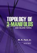 Topology of 3-Manifolds and Related Topics (Dover Books on Mathematics) image