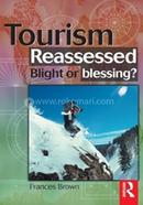 Tourism Reassessed: Blight or Blessing image