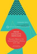 Towards a History of the National-Popular in Bolivia, 1879-1980 image