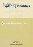 Translation Studies : Exploring Identities image