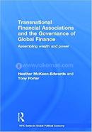 Transnational Financial Associations and the Governance of Global Finance image