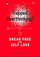 Trapped in Overthinking image