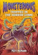 Trapped in the Horror Dome image