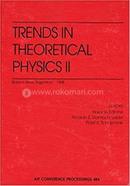 Trends in Theoretical Physics II image