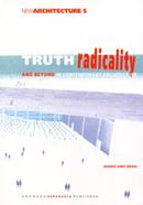 Truth, Radicality and Beyond in Contemporary Architechture image