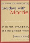Tuesdays With Morrie
