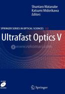 Ultrafast Optics V: 132 (Springer Series in Optical Sciences) image