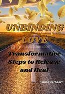 Unbinding Love image
