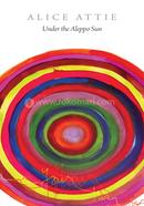 Under the Aleppo Sun image