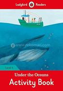 Under the Oceans Activity Book : Level 4 image